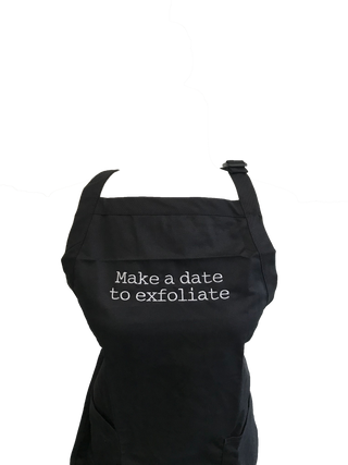 Make A Date To Exfoliate Apron