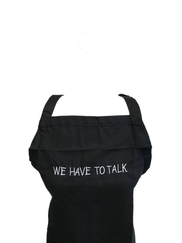 Image of We Have To Talk Apron